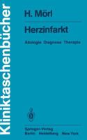 Herzinfarkt: Atiologie Diagnose Therapie 3540105360 Book Cover