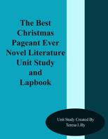 The Best Christmas Pageant Ever 1492764507 Book Cover