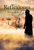 Reflexiones Acerca de la Fe 1662495412 Book Cover