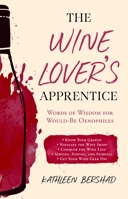 Put a Cork in It: Your No-Nonsense Guide to Wine 151073161X Book Cover