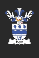 Horn: Horn Coat of Arms and Family Crest Notebook Journal (6 x 9 - 100 pages) 1696034515 Book Cover