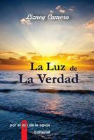 La luz de la verdad 1984135953 Book Cover