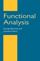 Functional Analysis 0486402517 Book Cover