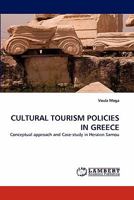Cultural Tourism Policies in Greece 3838391306 Book Cover