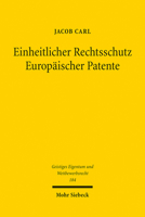 Einheitlicher Rechtsschutz Europaischer Patente 3161620380 Book Cover