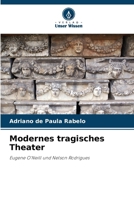 Modernes tragisches Theater (German Edition) 620826975X Book Cover