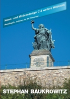 News- und Modelmanager 2 und weitere Webtools: Handbuch - Software für die Homepage (German Edition) 375342658X Book Cover