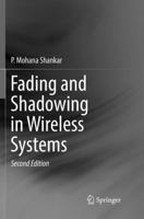 Fading and Shadowing in Wireless Systems 1493900625 Book Cover