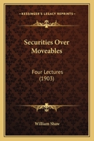 Securities Over Moveables: Four Lectures 112070183X Book Cover