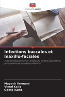 Infections buccales et maxillo-faciales (French Edition) 6209057845 Book Cover