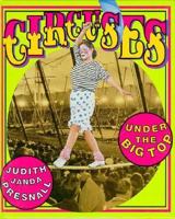 Circuses: Under the Big Top (First Book) 0531202356 Book Cover