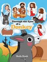 Through the Eyes of a Donkey B0DYWQHSHW Book Cover