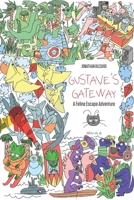 Gustave’s Gateway: Exploring Dinosaurs and Their Beautiful Universe B0CWLSVP3C Book Cover