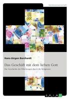 Das Gesch�ft mit dem lieben Gott. Die Geschichte der F�lschungen durch die Religionen 3668143528 Book Cover