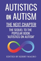 Autistics on Autism: The Next Chapter B0DZ27N2QM Book Cover