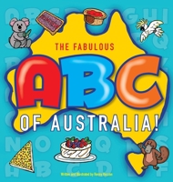 The Fabulous ABC of Australia 064672150X Book Cover