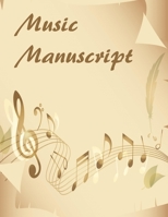 Music Manuscript: Blank Sheet Music, Staff Paper, A4 size (8.5 x 11 inch) 100 Sheets, 12 Stave Per Page 1673664733 Book Cover
