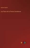 Les Fleurs de la Po�sie Canadienne 3368201484 Book Cover