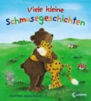 Viele kleine Schmusegeschichten 3785558910 Book Cover