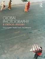 Global Photography: A Critical History 1474240674 Book Cover