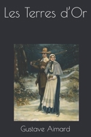 Les Terres D'Or 1532787138 Book Cover