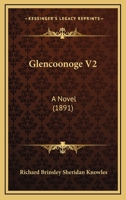 Glencoonoge V2: A Novel 1120197503 Book Cover