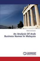 An Analysis Of Arab Business Names In Malaysia 3659556181 Book Cover