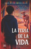 La feria de la vida (Spanish Edition) 9808030874 Book Cover