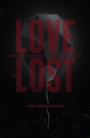 Love Lost 1735736082 Book Cover