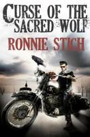 Curse of the Sacred Wolf: The Assassination Race II 0615881661 Book Cover