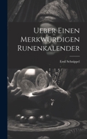 Ueber einen Merkwürdigen Runenkalender 1020429216 Book Cover