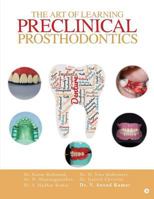 The Art of Learning Preclinical Prosthodontics 1644293129 Book Cover