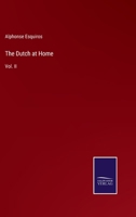 The Dutch at Home: Vol. II 3375040660 Book Cover