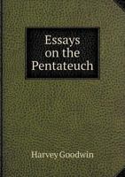 Essays on the Pentateuch 0526860871 Book Cover