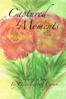Captured Moments 193637319X Book Cover