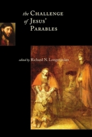 The Challenge of Jesus' Parables (McMaster New Testament Series) 0802846386 Book Cover