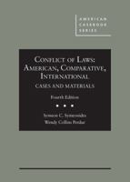 Conflict of Laws: American, Comparative, International, Cases and Materials (American Casebook Series) 1640209883 Book Cover