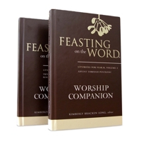 Feasting on the Word Worship Companion, Year B - Two-Volume Set: Liturgies for Year B 0664261949 Book Cover