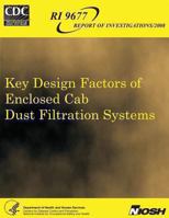 Key Design Factors of Enclosed Cab Dust Filtration Systems 1493574019 Book Cover