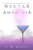 Nectar and Ambrosia 1732457514 Book Cover
