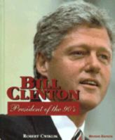 Bill Clinton/42nd President (Gateway Biographies) 1562943871 Book Cover