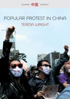 Popular Protest in China 1509503552 Book Cover