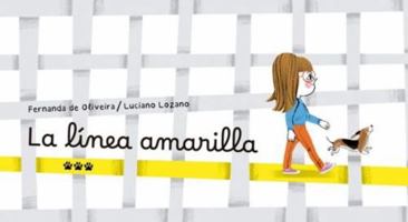 La línea amarilla 8412828003 Book Cover