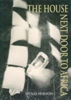 The House Next Door to Africa 0864860633 Book Cover