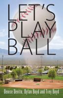 Let's Play Ball 1478712414 Book Cover