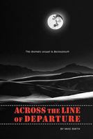 Across the Line of Departure 145636121X Book Cover