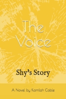 The Voice: Shy's Story B09RM4BTWF Book Cover