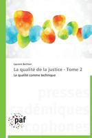 La Qualita(c) de La Justice - Tome 2 3838176065 Book Cover