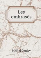 Les Embrases 1272449734 Book Cover