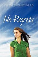No Regrets 1440197385 Book Cover